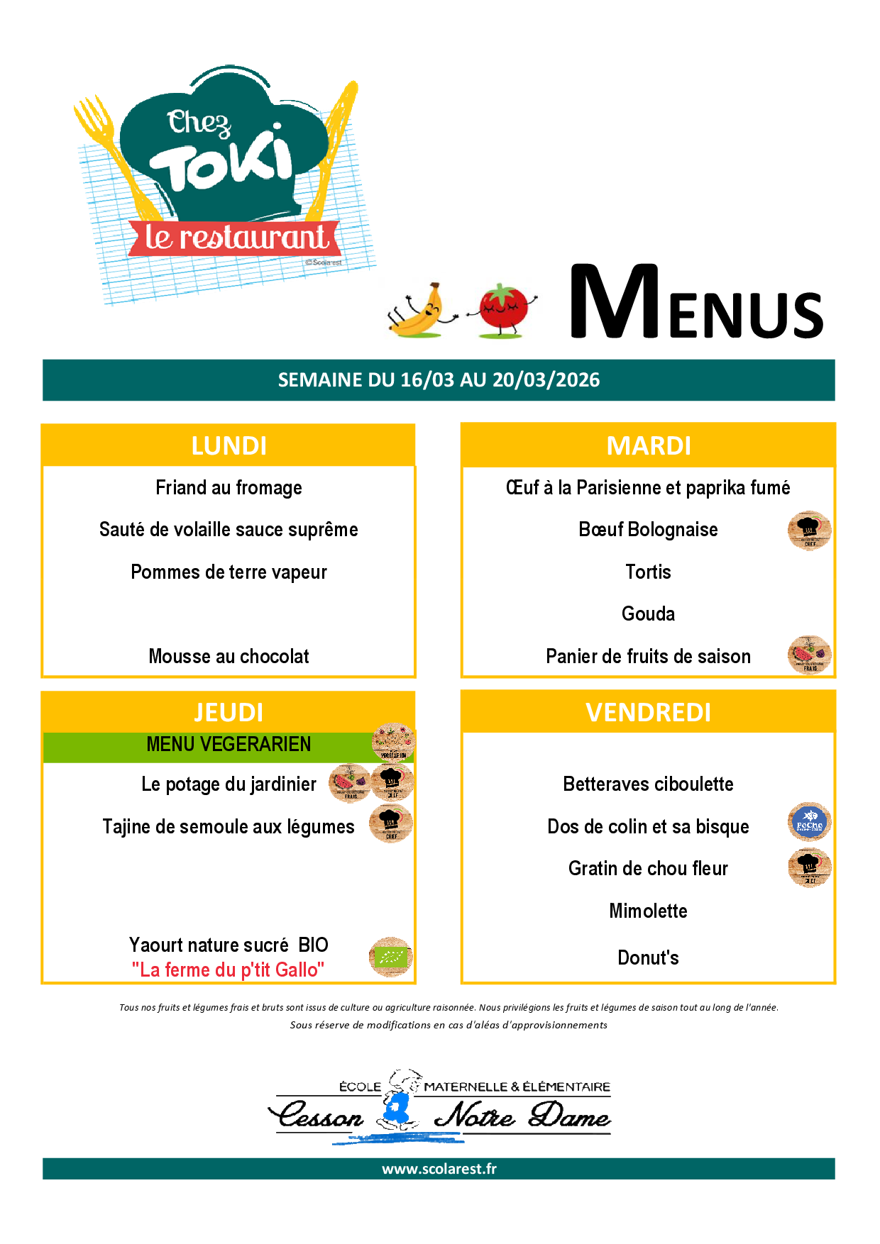 Menu de la cantine de l'école Notre Dame - semaine 12 2026