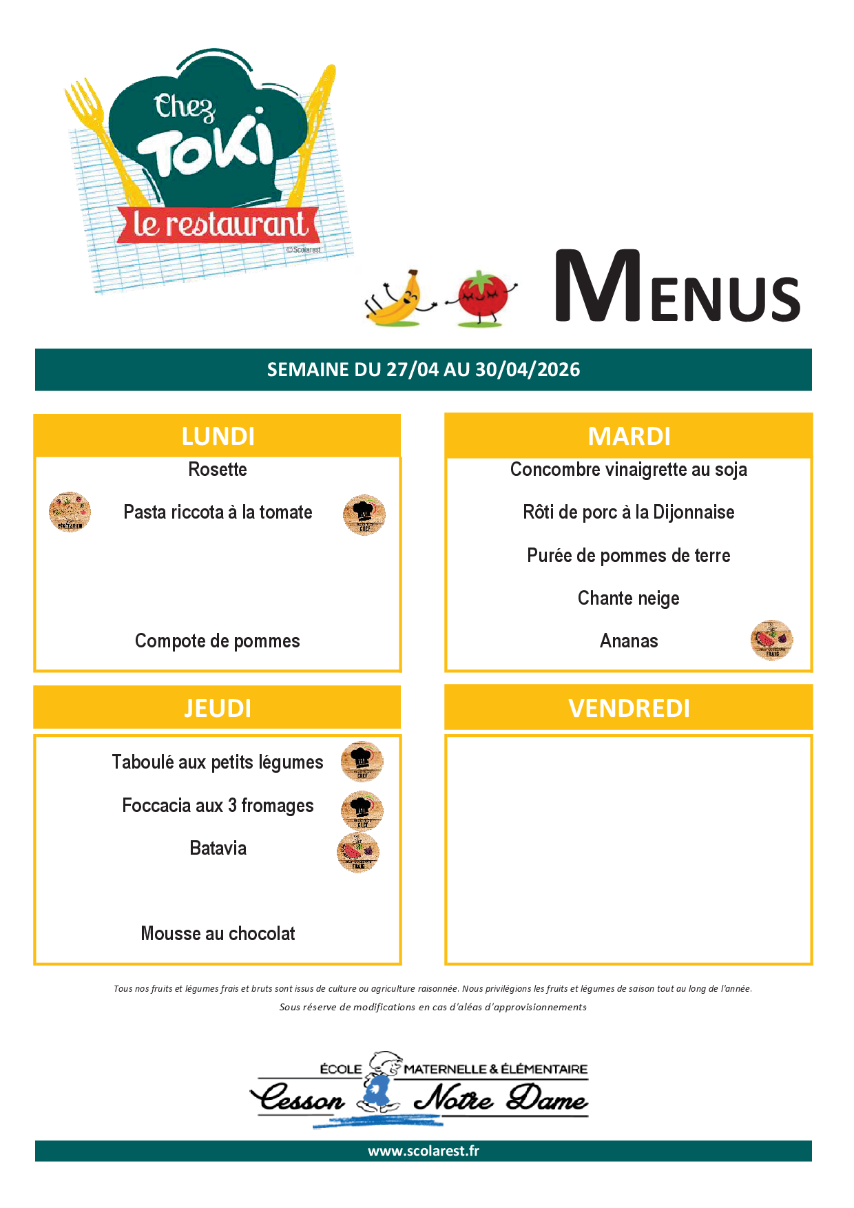 Menu de la cantine de l'école Notre Dame - semaine 18 2026
