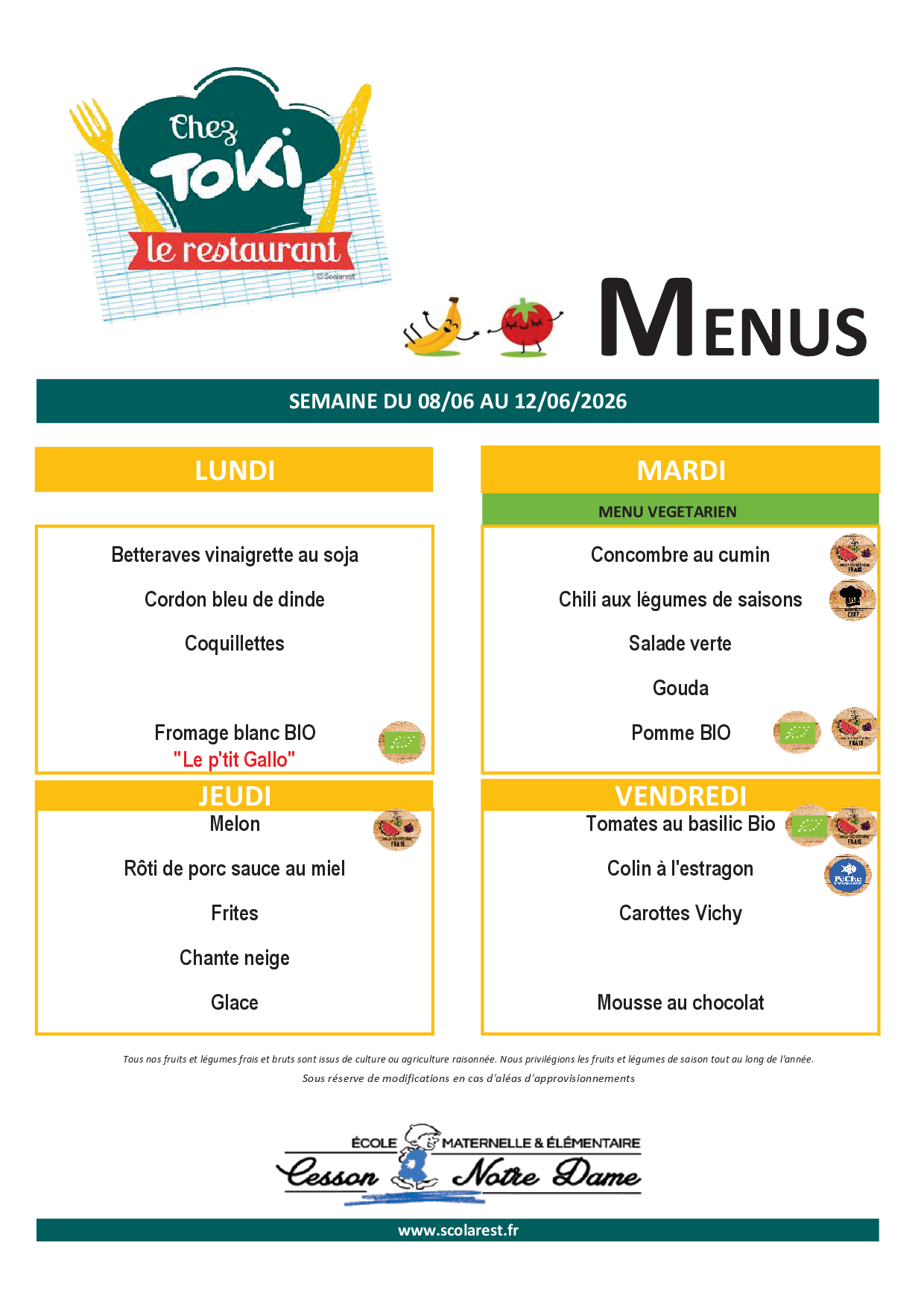 Menu de la cantine de l'école Notre Dame - semaine 24 2026