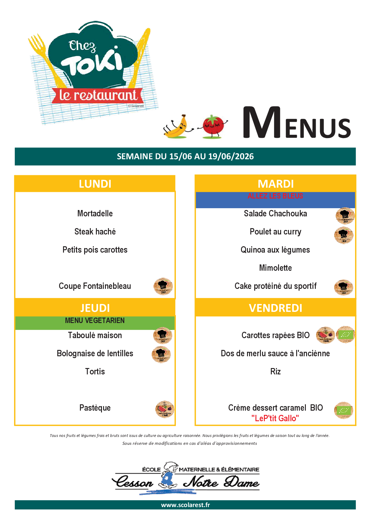 Menu de la cantine de l'école Notre Dame - semaine 25 2026