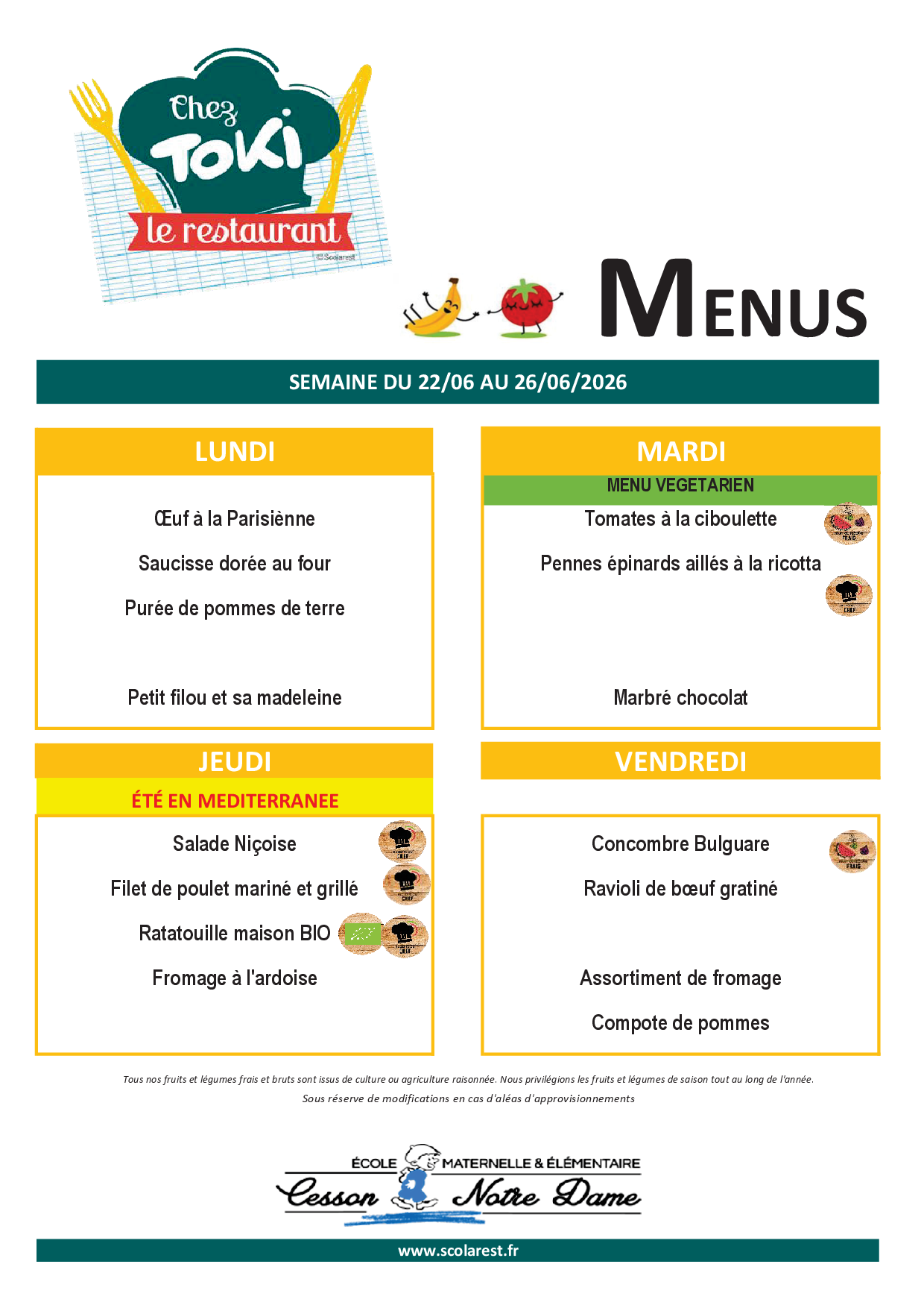Menu de la cantine de l'école Notre Dame - semaine 26 2026