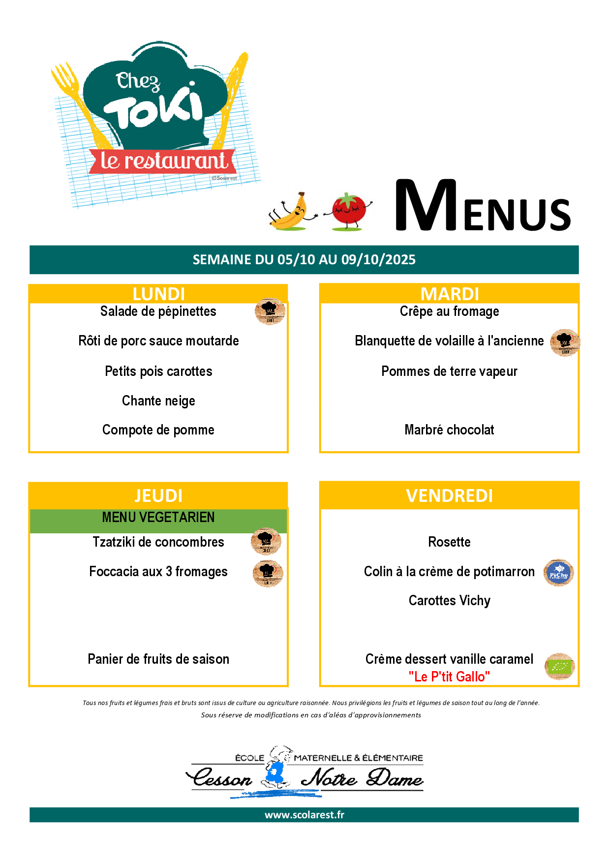 Menu de la cantine de l'école Notre Dame - semaine 41 2026