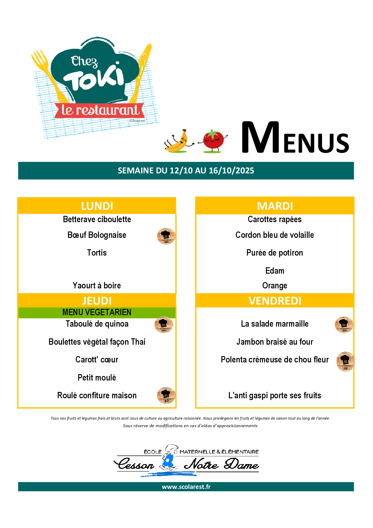 Menu de la cantine de l'école Notre Dame - semaine 42 2026